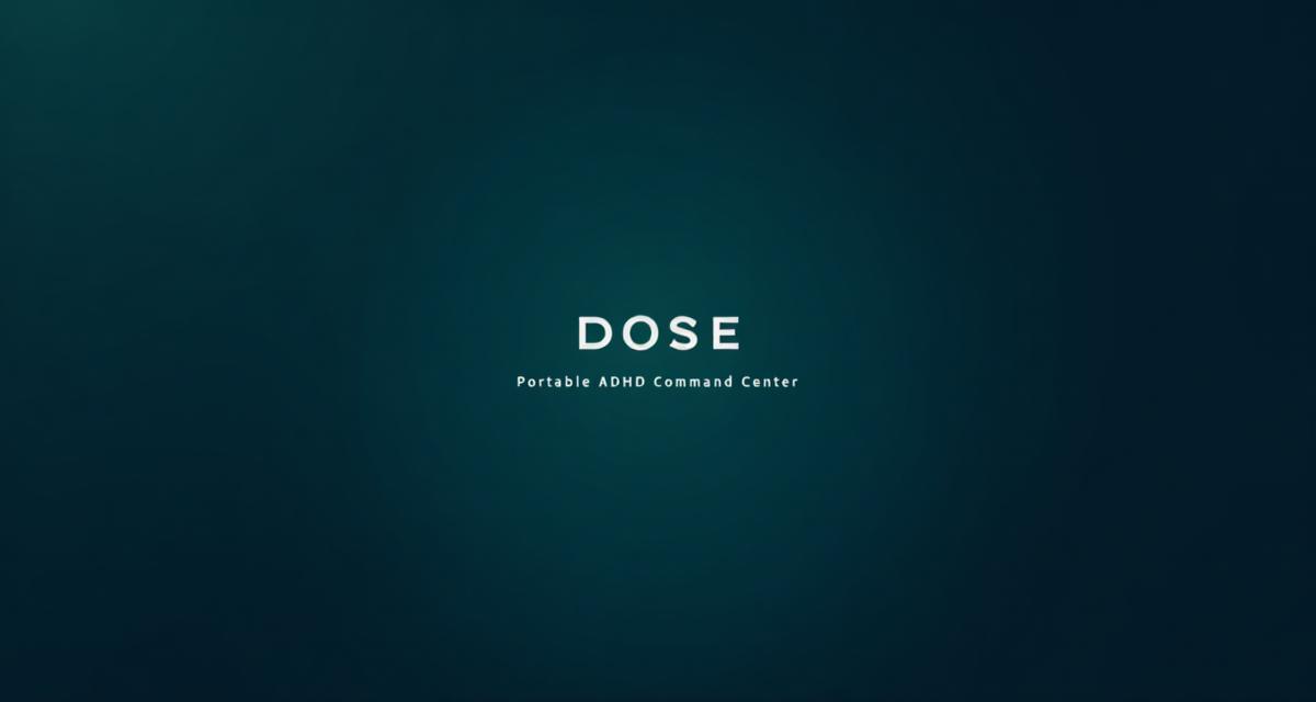 DOSE | ADHD In-the-moment Support
